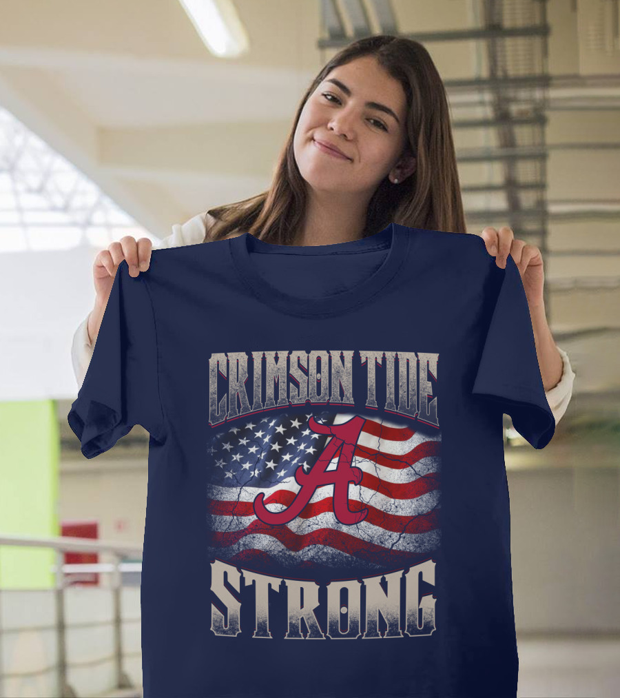 Crimson Tide Strong A American Flag T-Shirt