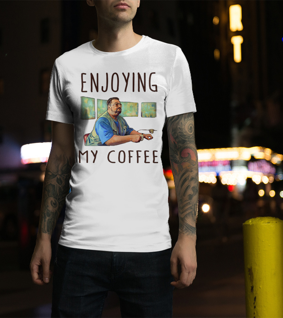 Enjoying My Coffee Relaxing Painting Scene T-Shirt