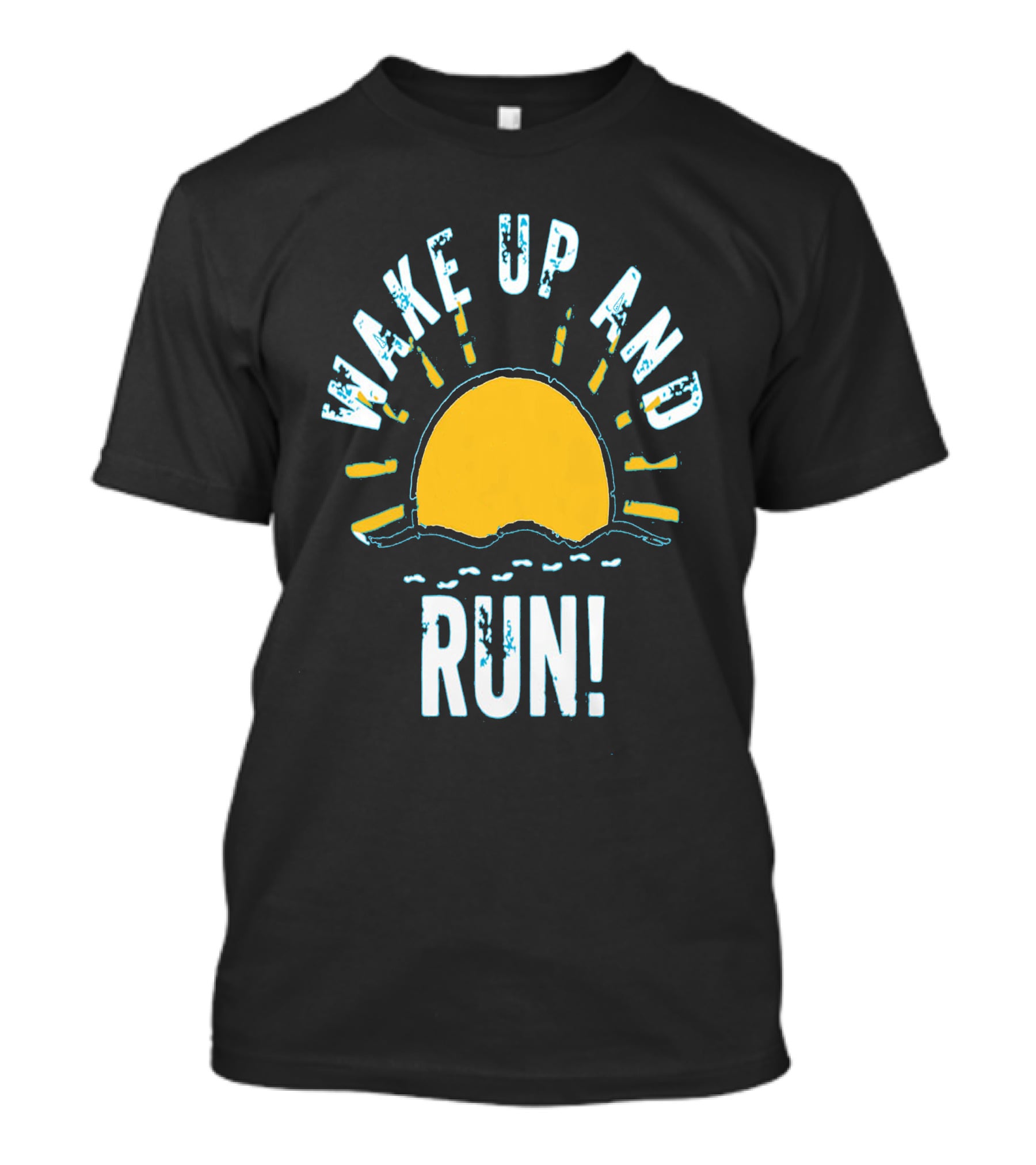Wake Up And Run Sunrise Motivation T-Shirt