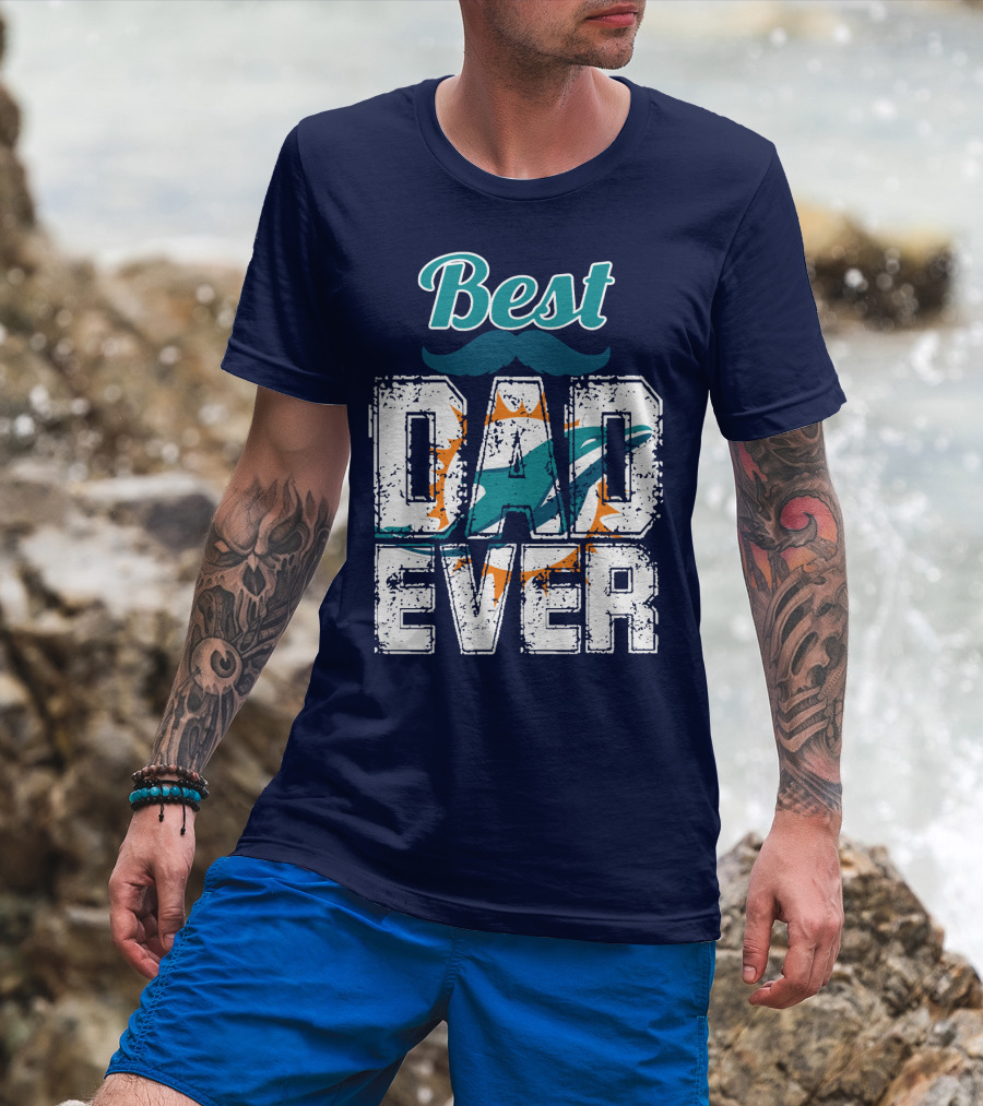 Best Dad Ever Dolphins T-Shirt