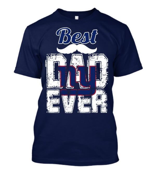 Best Dad Ever Giants T-Shirt