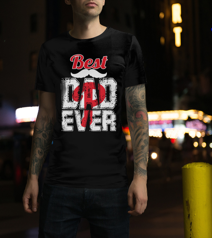 Phillies Best Dad Ever T-Shirt