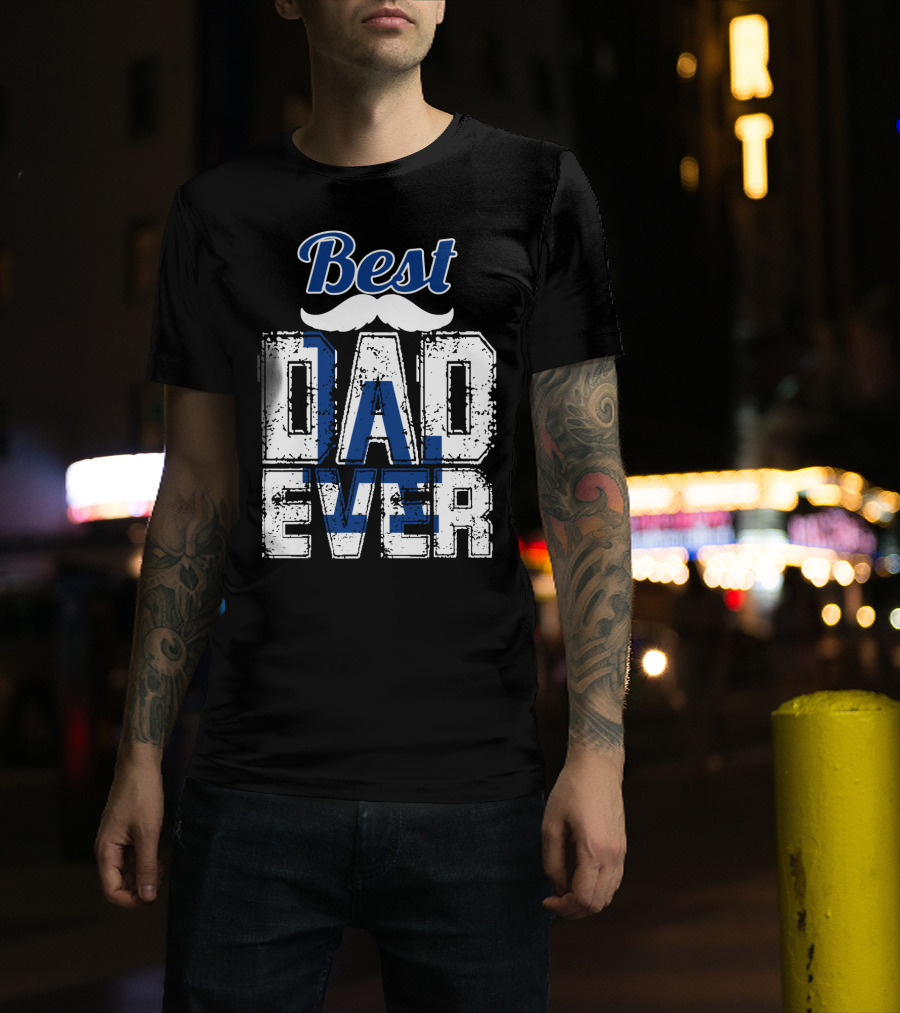 Best Dad Ever Dodgers T-Shirt