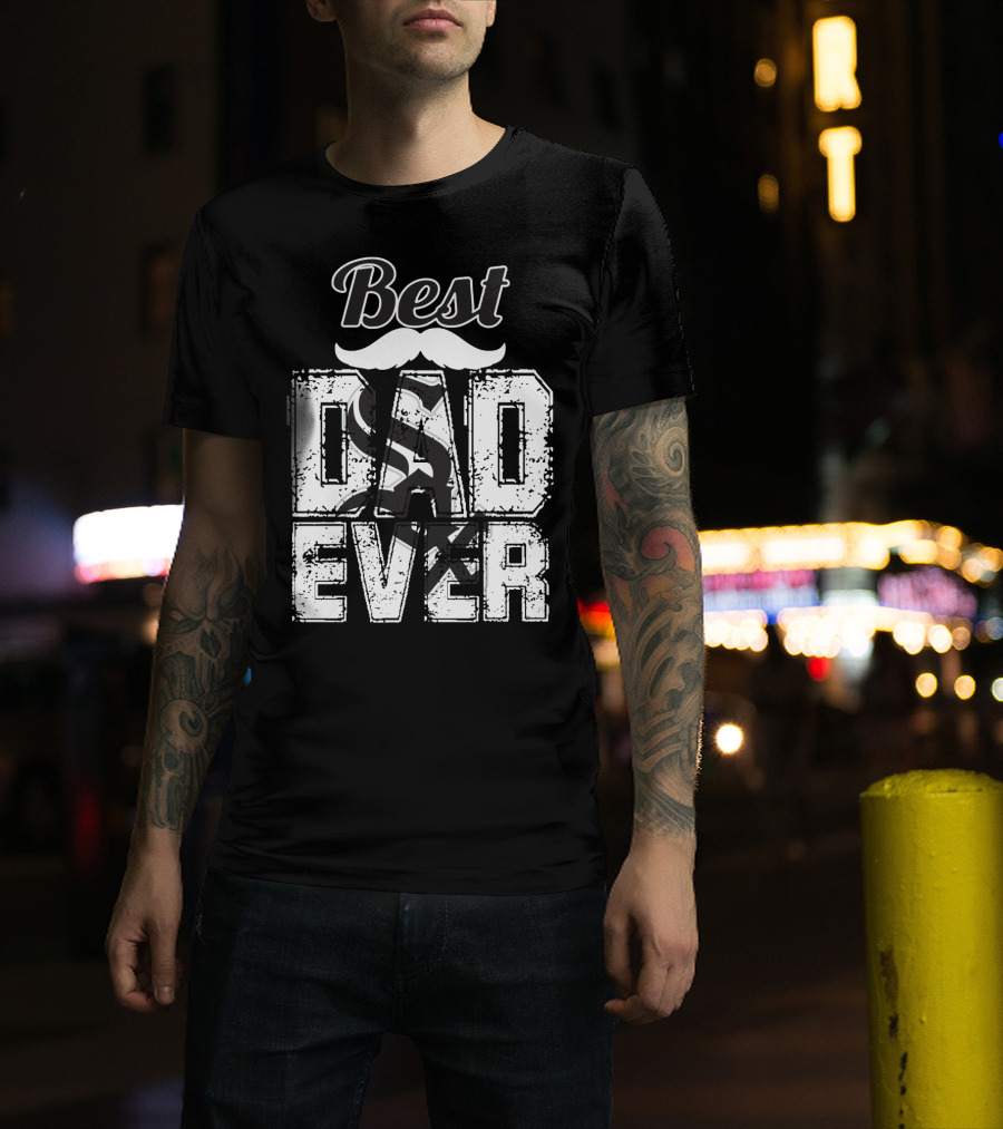 Best Dad Ever White Sox T-Shirt