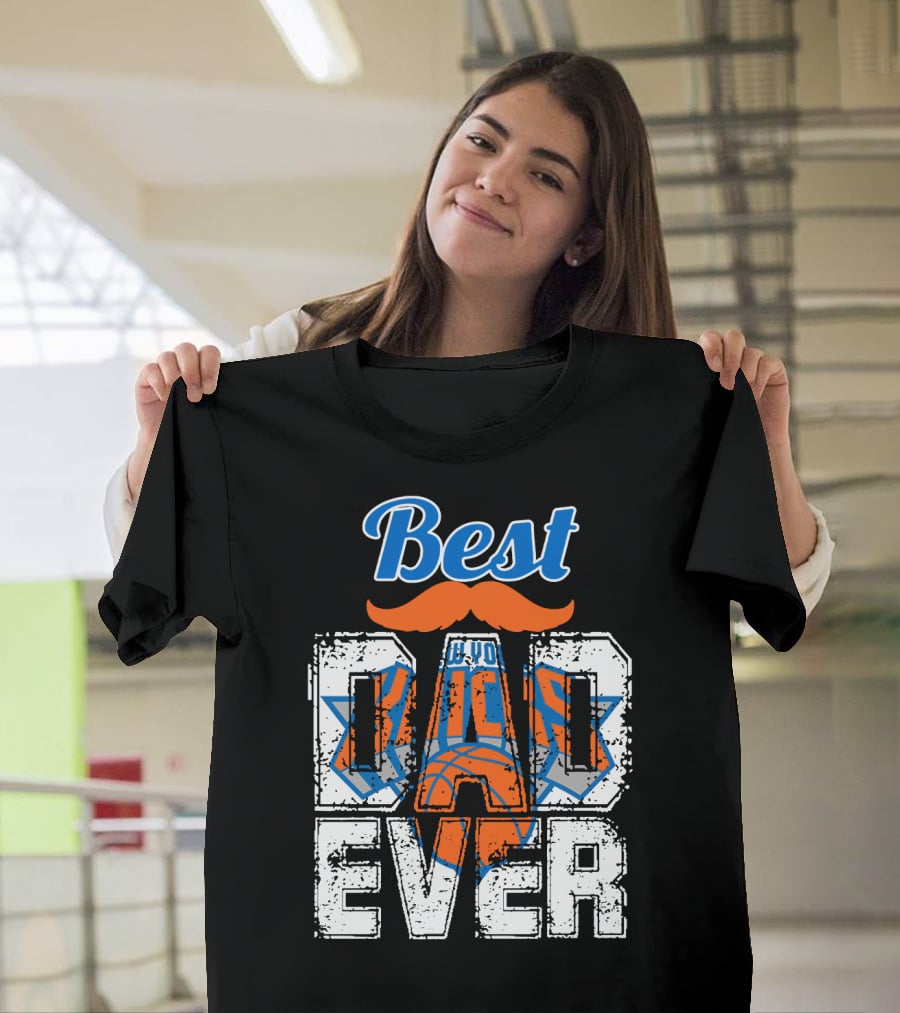 Best New York Knicks Dad Ever T-Shirt