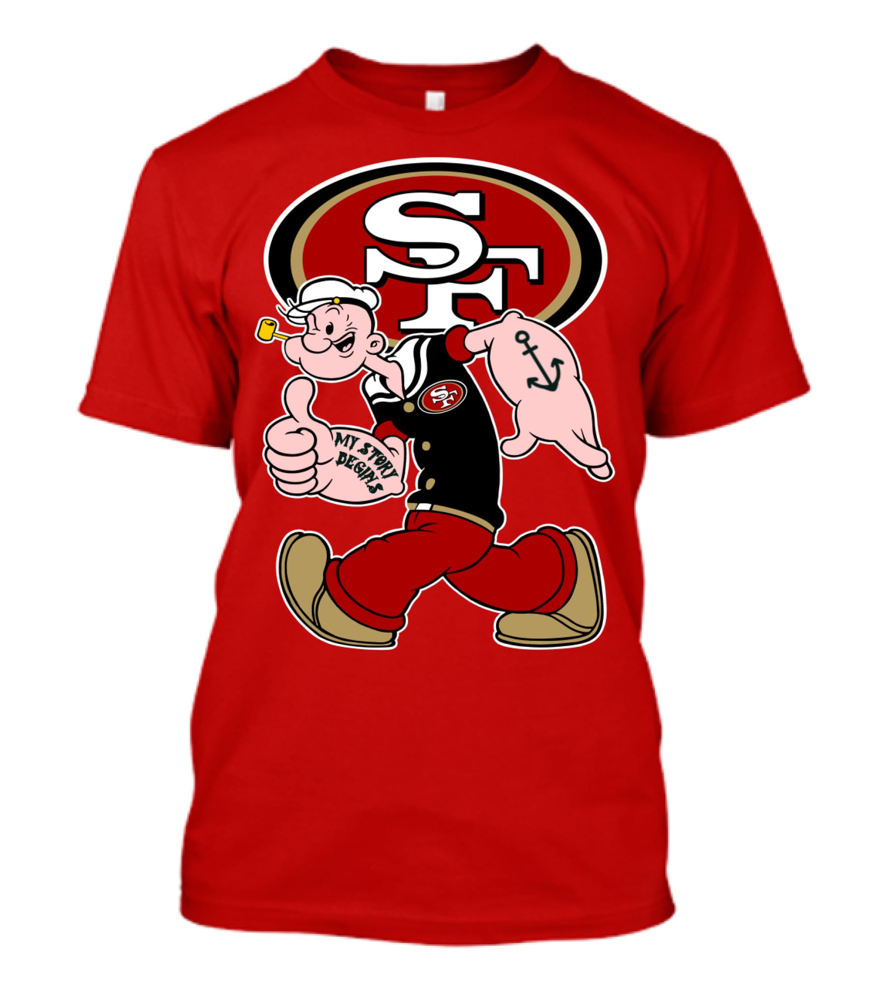 Sf San Francisco 49ers Popeye My Story Begins T-Shirt