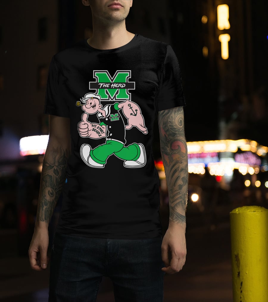 Marshall Thundering Herd The Herd M Logo And Popeye My Story Designs T-Shirt