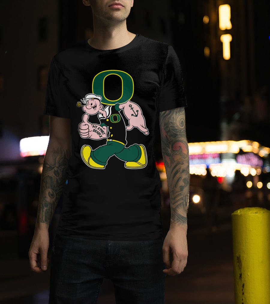 Popeye Style Oregon Ducks O Logo 302 My Story Begins T-Shirt
