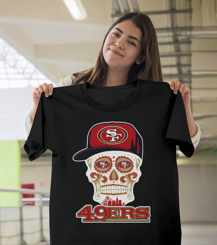 49ers Sf Sugar Skull With Cap And San Francisco Skyline T-Shirt