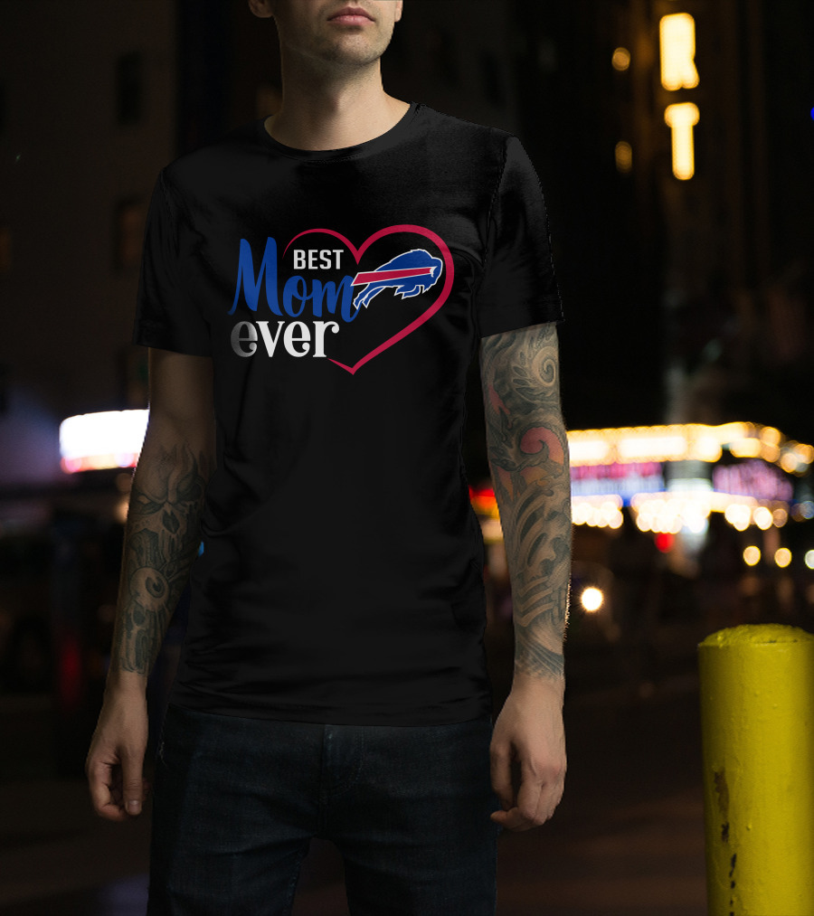 Buffalo Bills Best Mom Ever Heart T-Shirt
