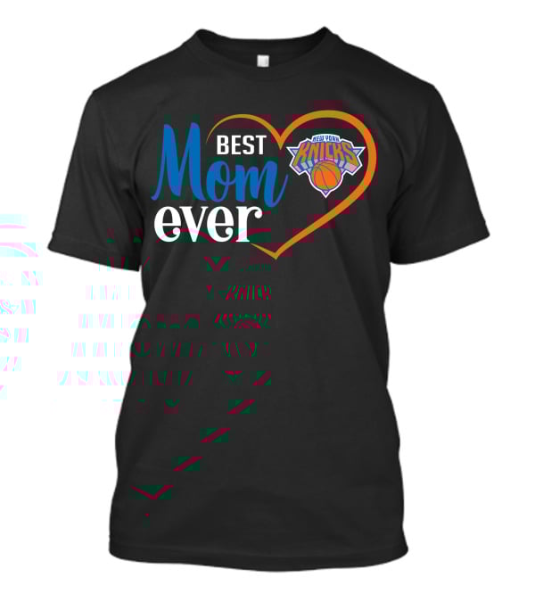 Best Mom Ever New York Knicks Heart T-Shirt
