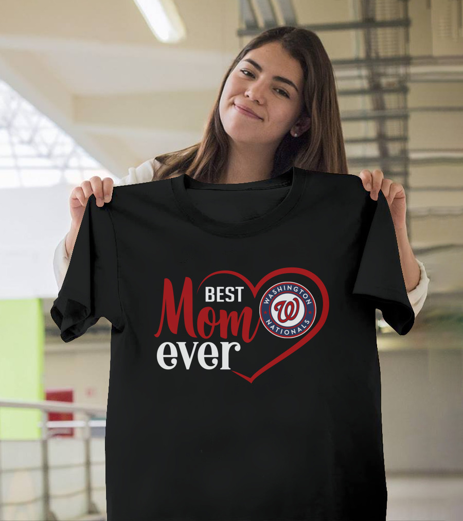 Best Mom Ever Washington Nationals Heart T-Shirt