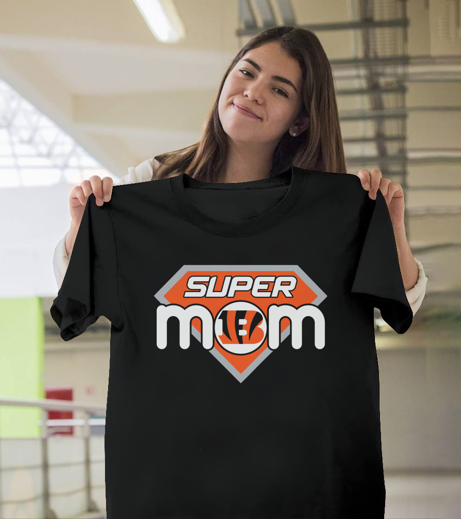 Cincinnati Bengals Super Mom Nfl Fan T-Shirt