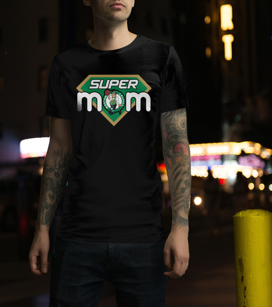 Boston Celtics Super Mom Basketball Fan T-Shirt