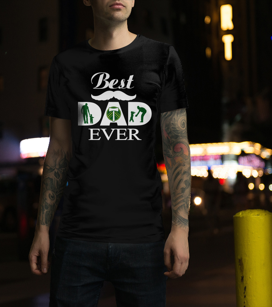 Best Dad Ever Portland Timbers Soccer Fan T-Shirt