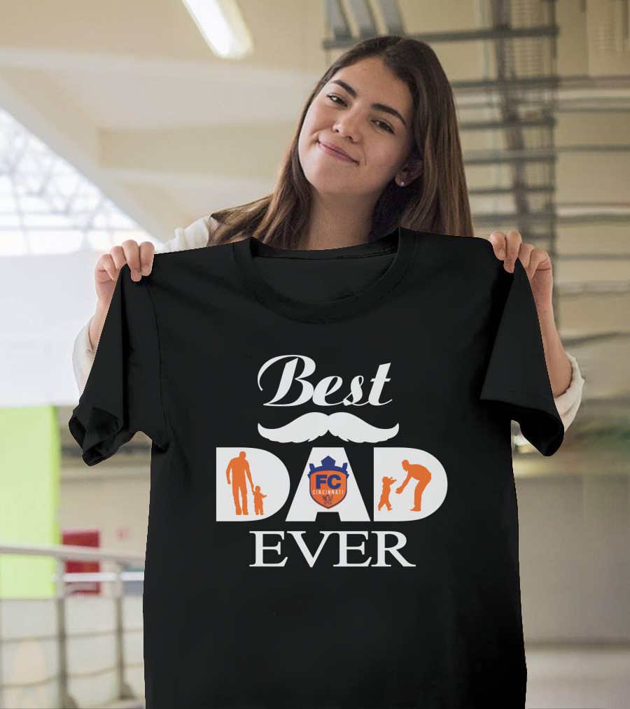 Best Dad Ever Fc Cincinnati Father's Day T-Shirt