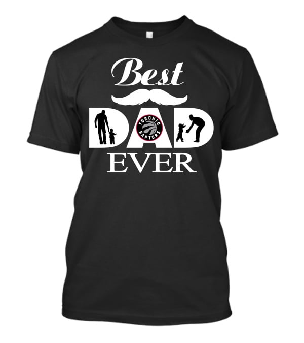 Best Dad Ever 182 Toronto Raptors Silhouette T-Shirt