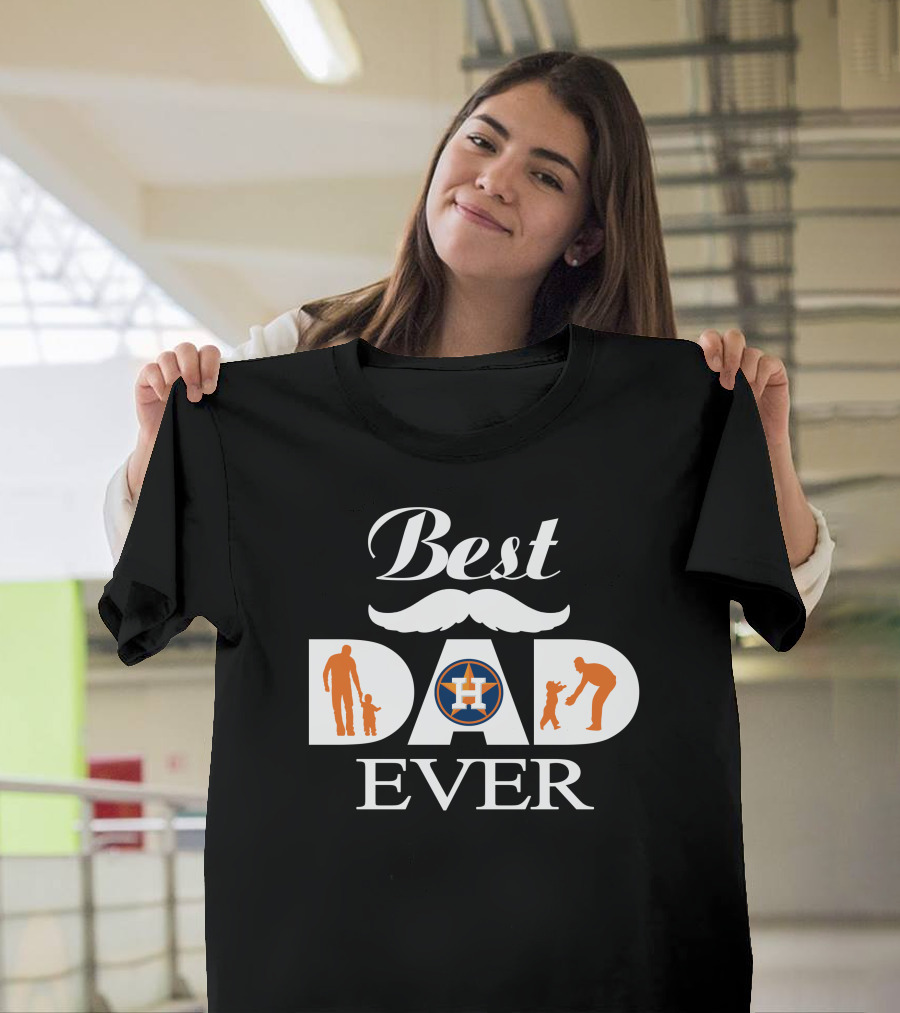 Best Dad Ever Houston Astros 217 T-Shirt