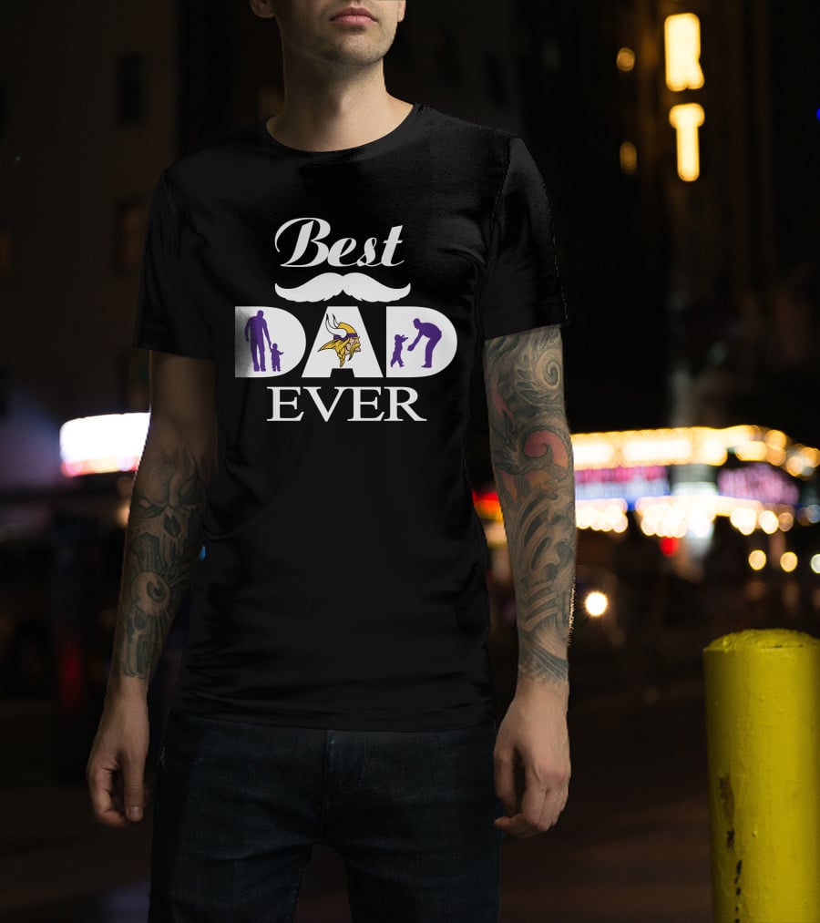 Best Dad Ever Minnesota Vikings 251 Father's Day Tribute T-Shirt