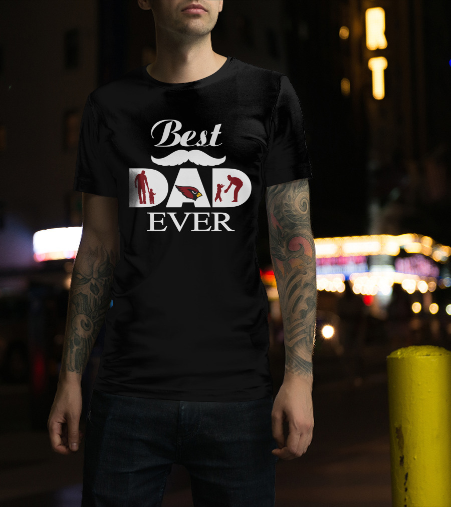 Best Dad Ever Arizona Cardinals Father's Day Fan Gift T-Shirt