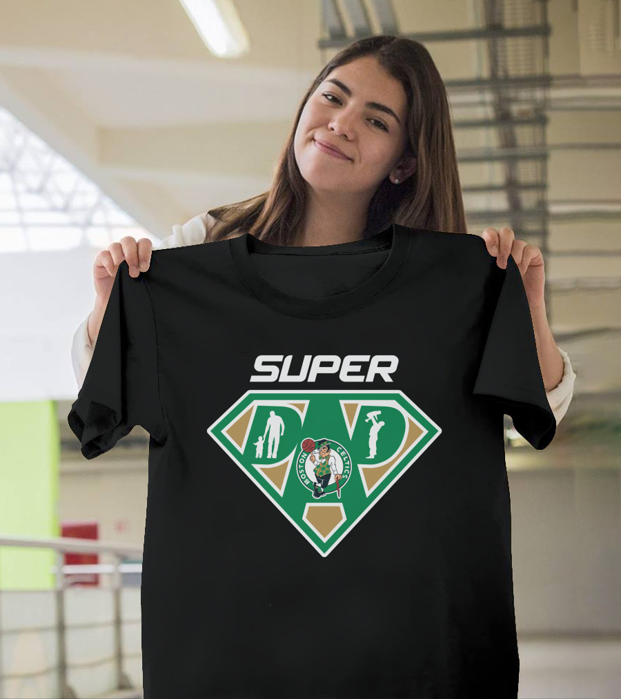 Boston Celtics Super Dad Emblem With Father Figures And Team T-Shirt