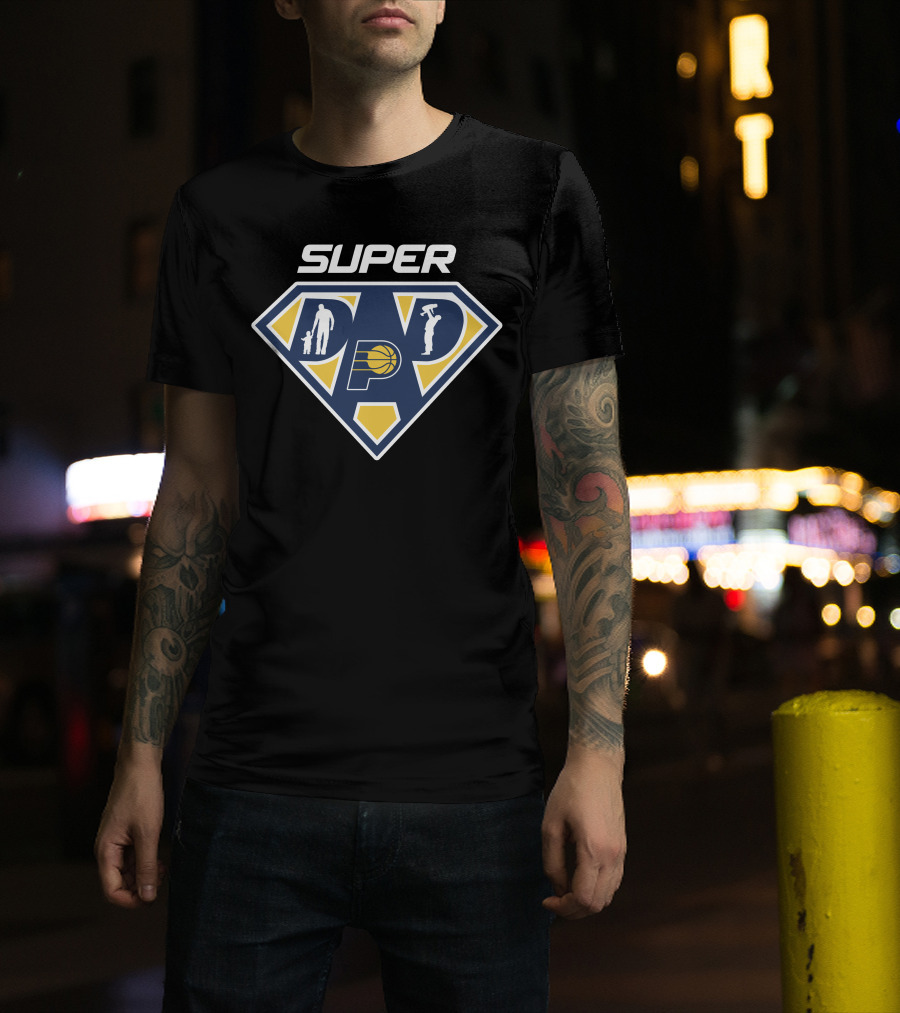 Super Dad Indiana Pacers Basketball Hero T-Shirt