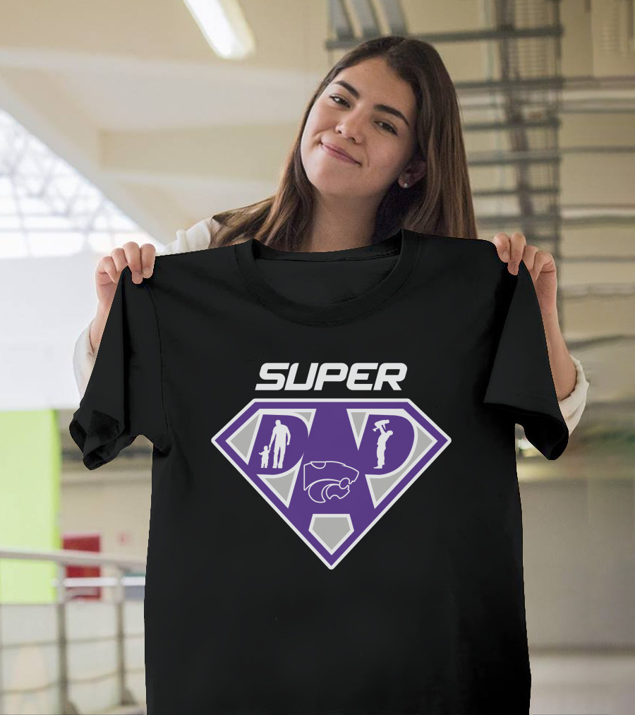 Super Dad Kansas State Wildcats Fan T-Shirt