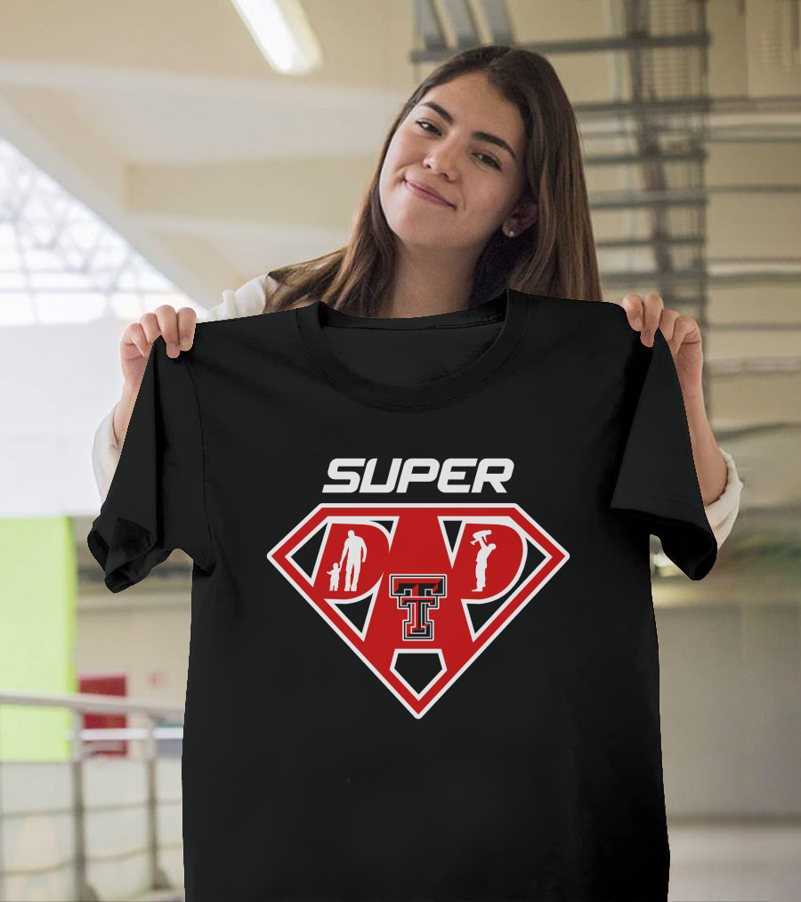Super Dad Texas Tech Red Raiders Football Fan Support T-Shirt