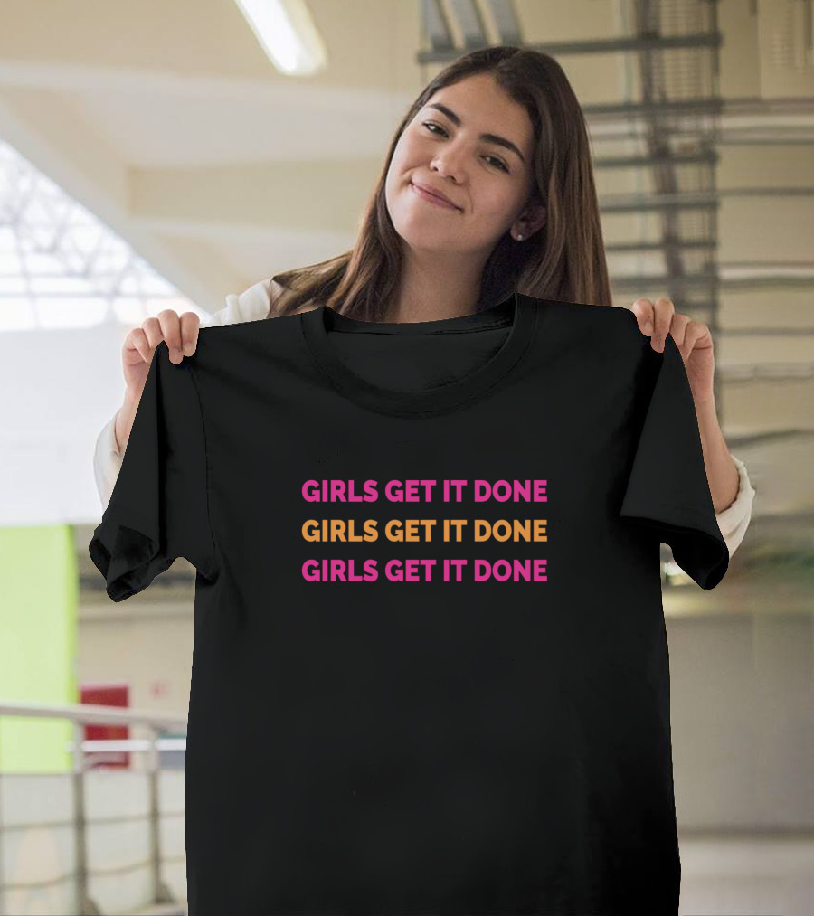 Girls Get It Done Repeated Trio Bold Pink and Orange Text T-Shirt