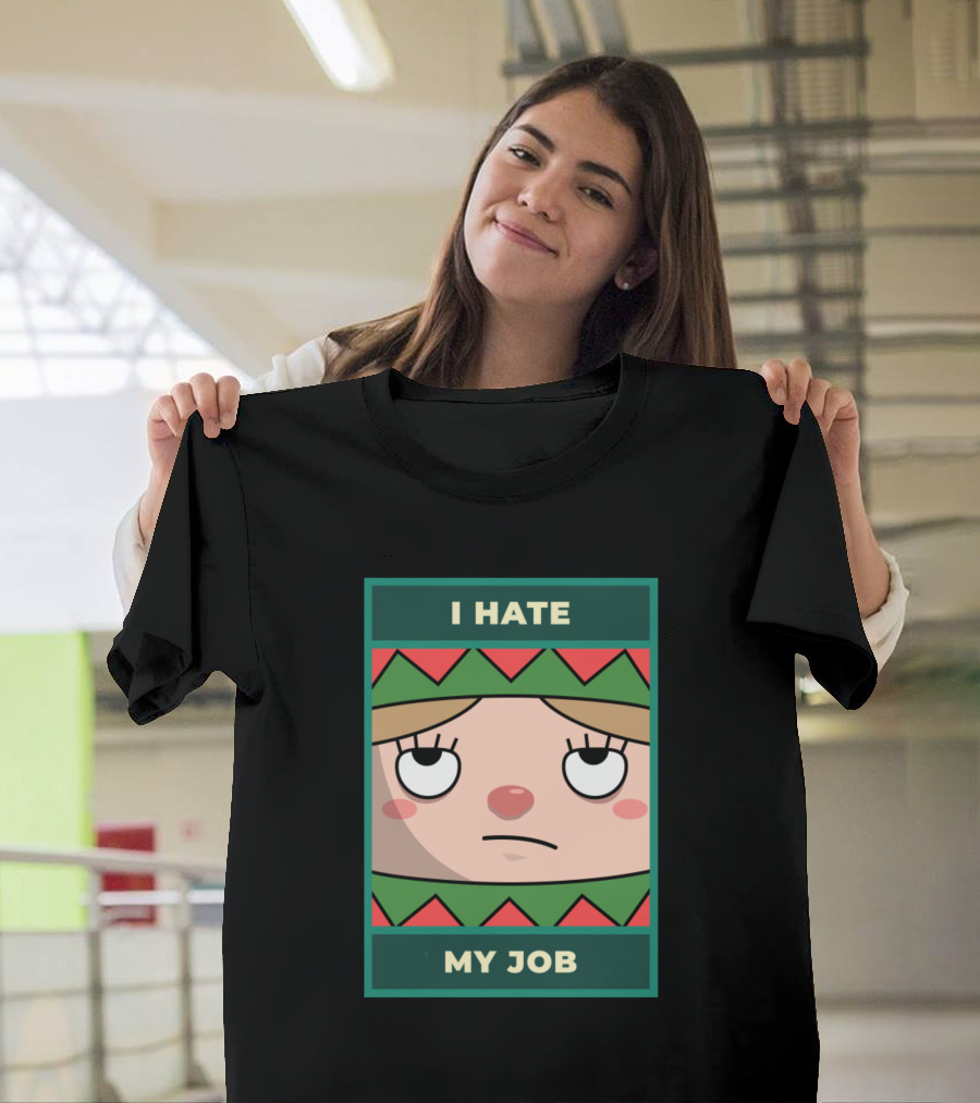 I Hate My Job Unhappy Elf Face T-Shirt