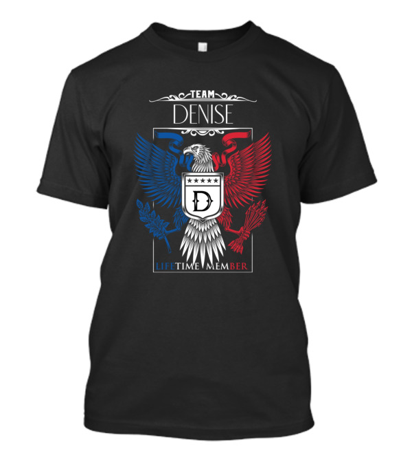 Team Denise Lifetime Member Eagle Crest T-Shirt