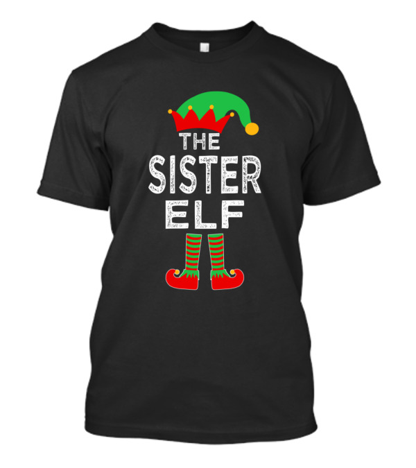 The Sister Elf Christmas Hat And Striped Shoes T-Shirt
