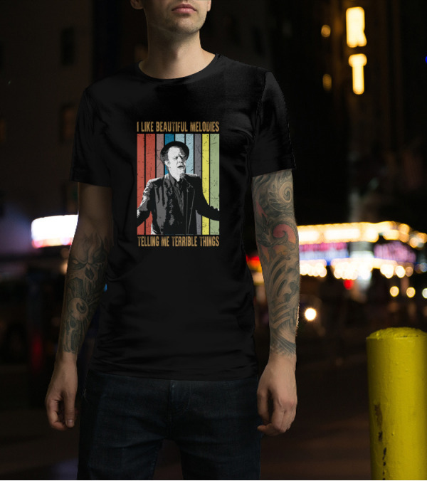 Retro Tom Waits I Like Beautiful Melodies Telling Me Terrible Things T-Shirt