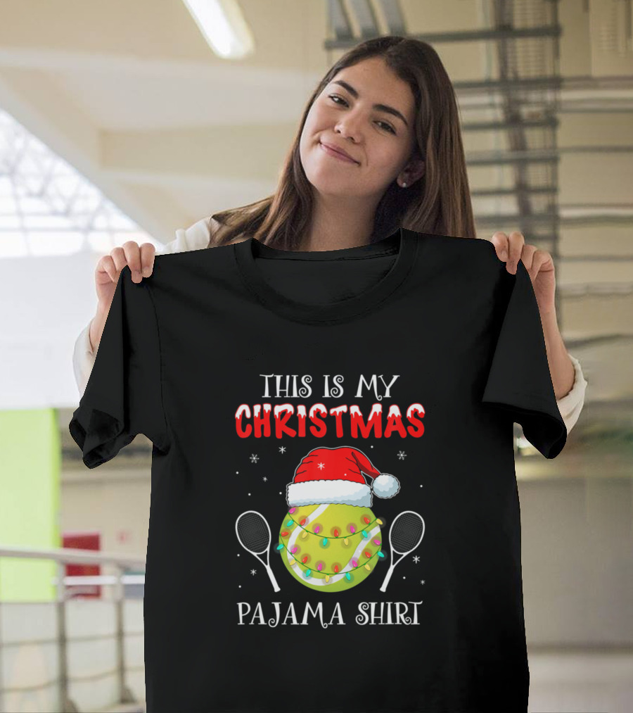 This Is My Christmas Pajama Shirt Tennis Holiday T-Shirt