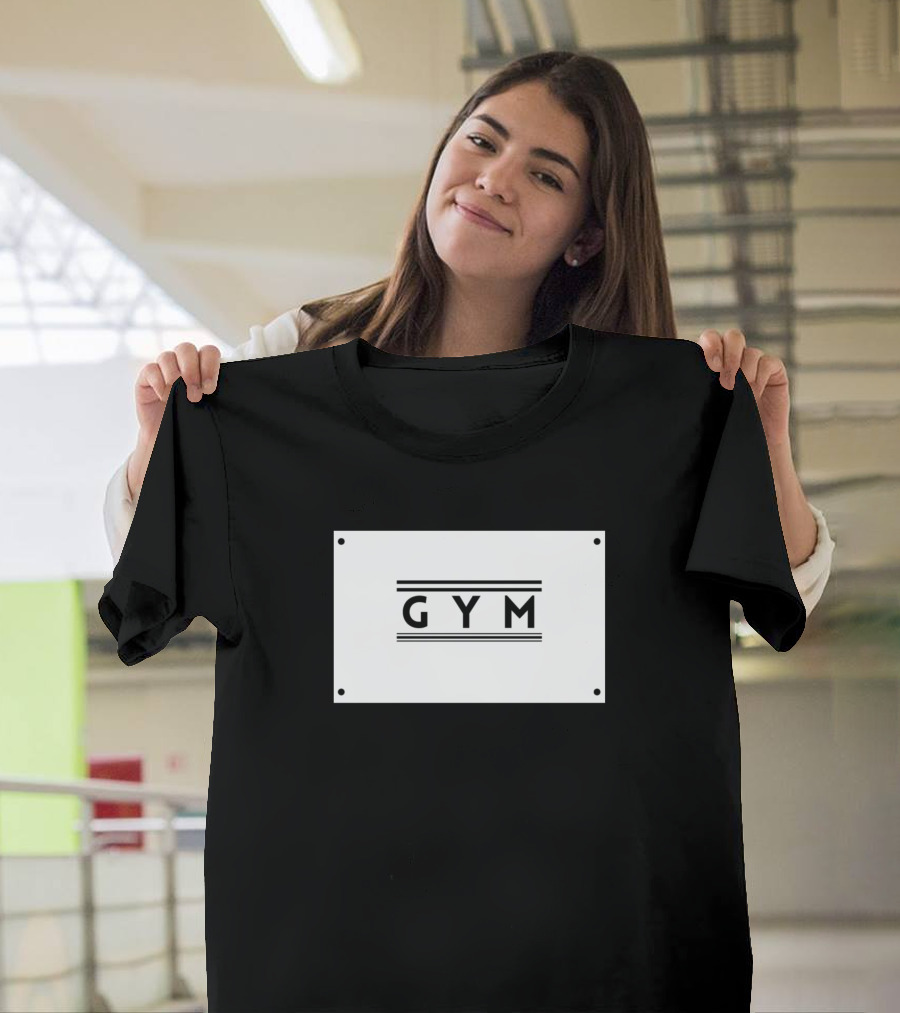 GYM Sign with Minimalist T-Shirt