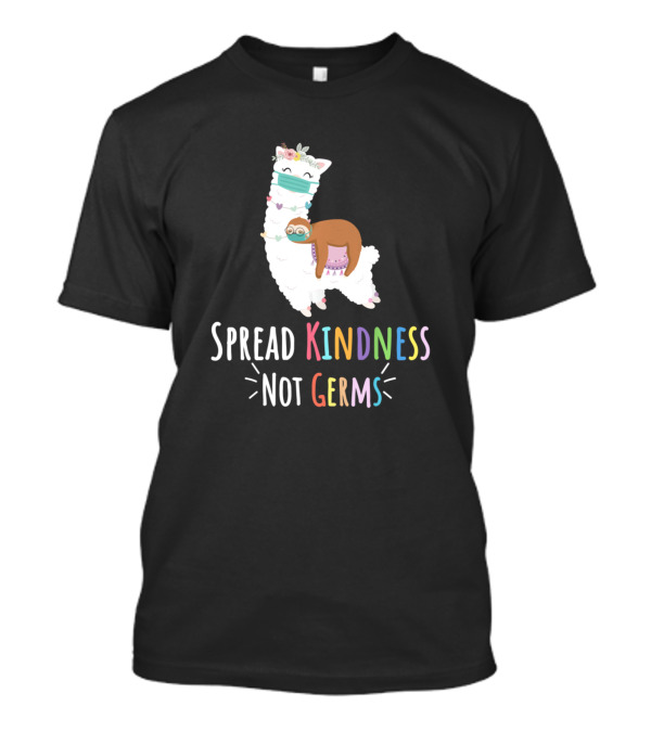 Cute Llama And Sloth With Face Masks Spread Kindness Not Germs T-Shirt