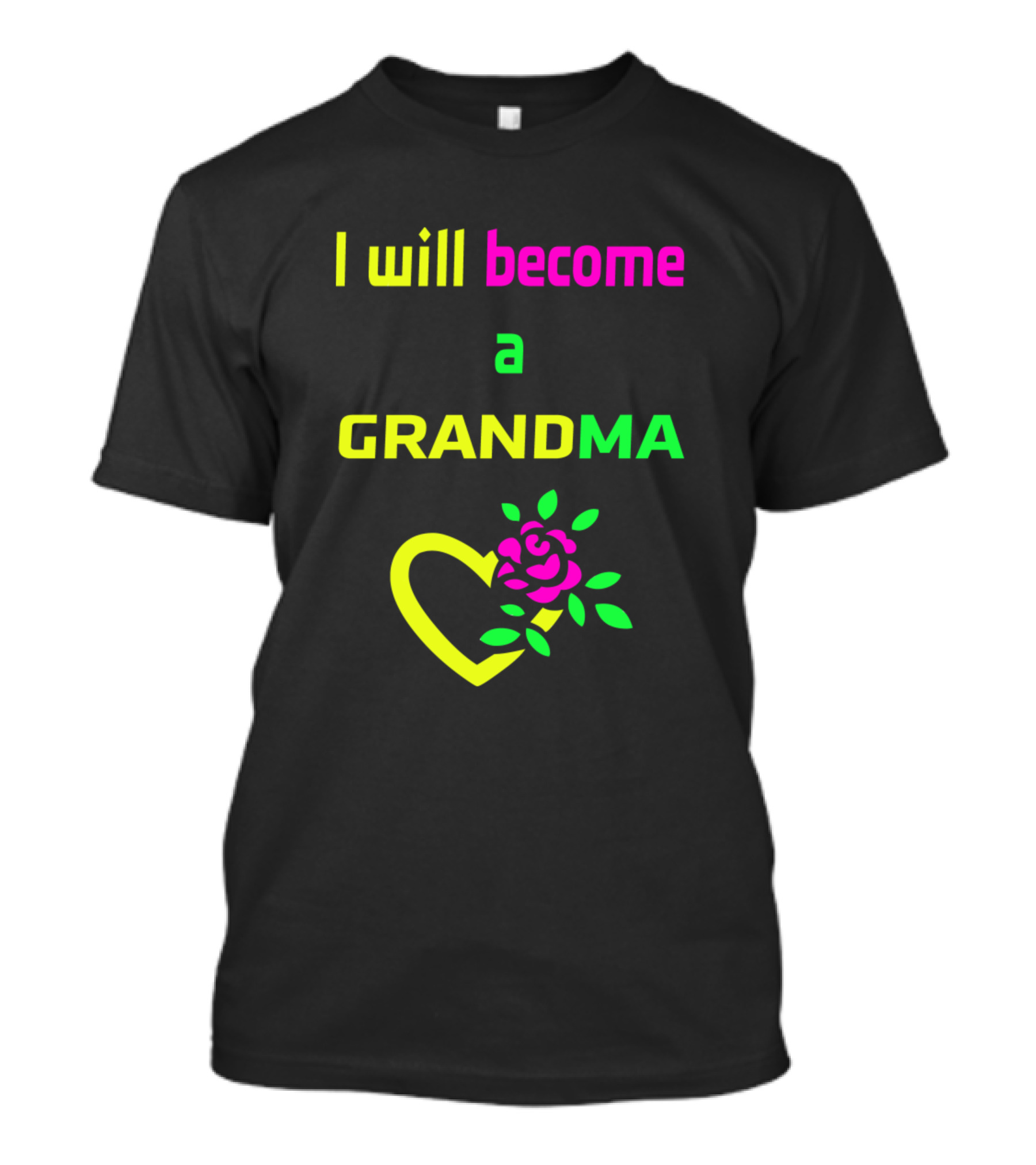 I Will Become A Grandma Heart Flower T-Shirt