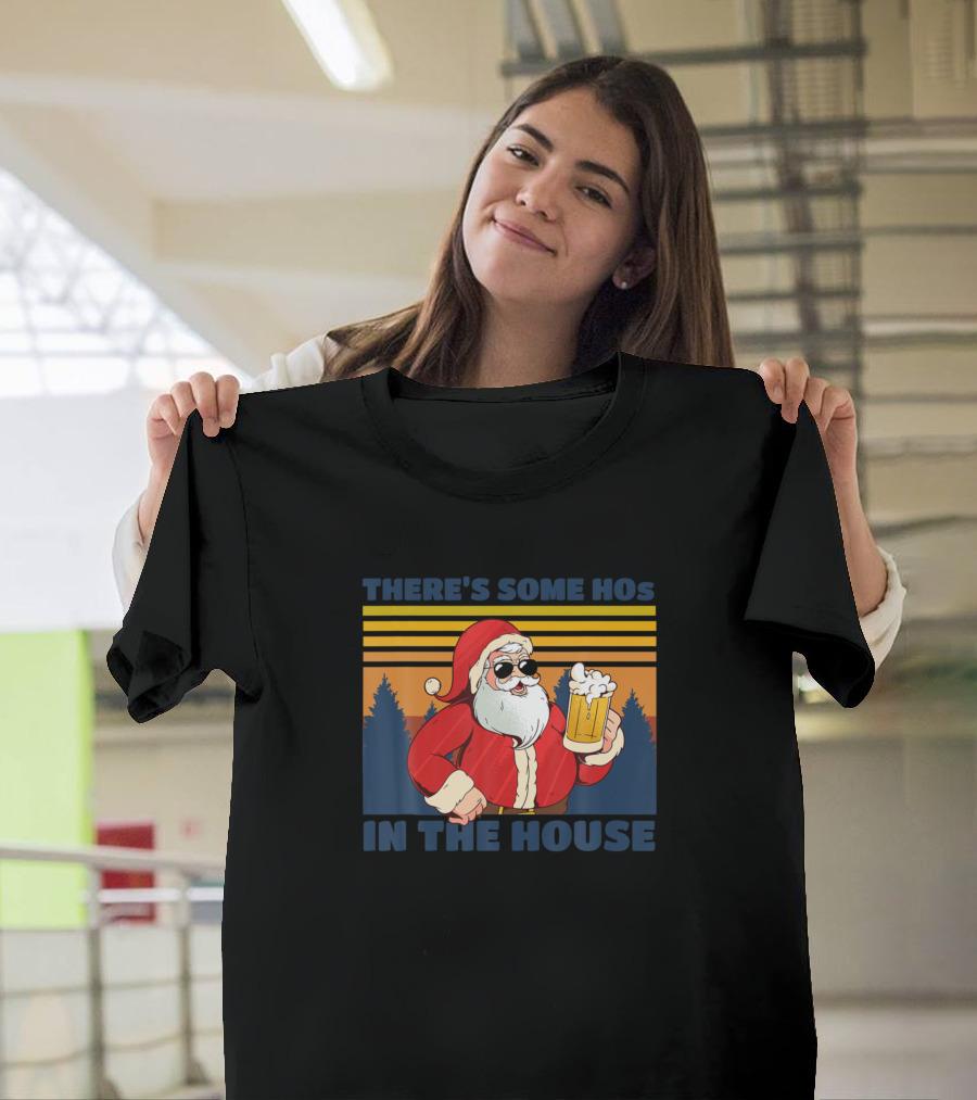 There's Some Hos in the House Naughty Santa Holding Beer Retro Sunset Forest T-Shirt