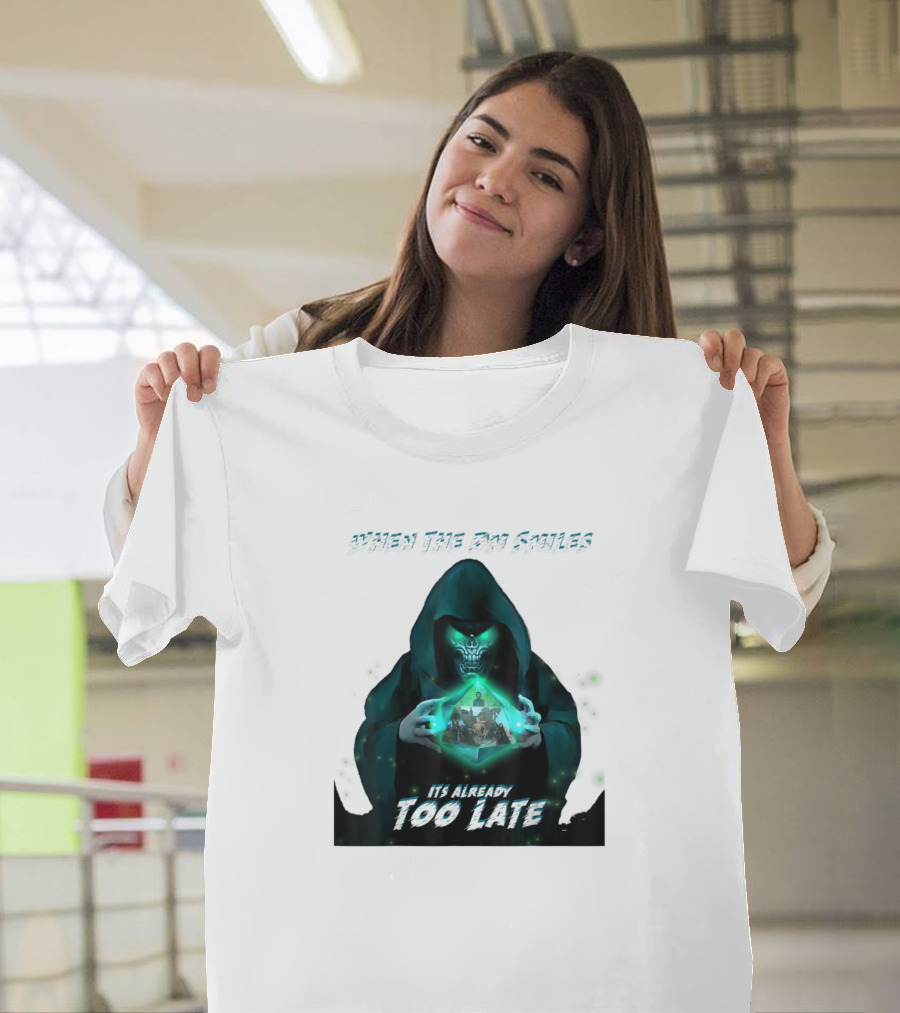 When the DM Smiles It's Already Too Late Funny Nerd Gaming Adventure T-Shirt