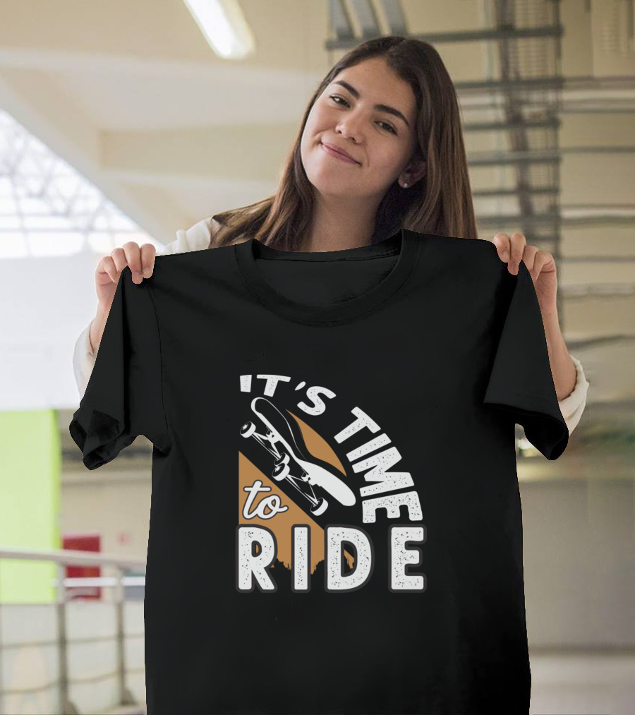 It's Time to Ride Skateboard T-Shirt