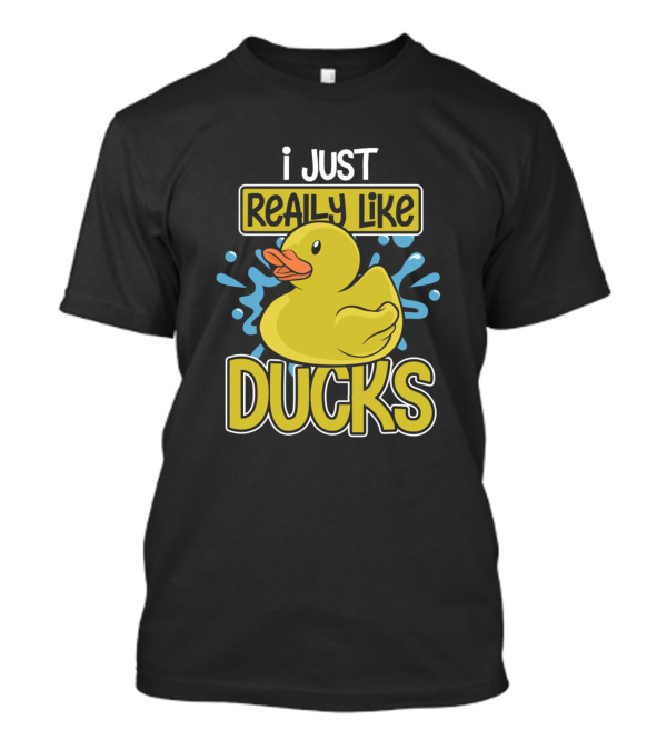 I Just Really Like Ducks Bathing Duck Farm Animal T-Shirt