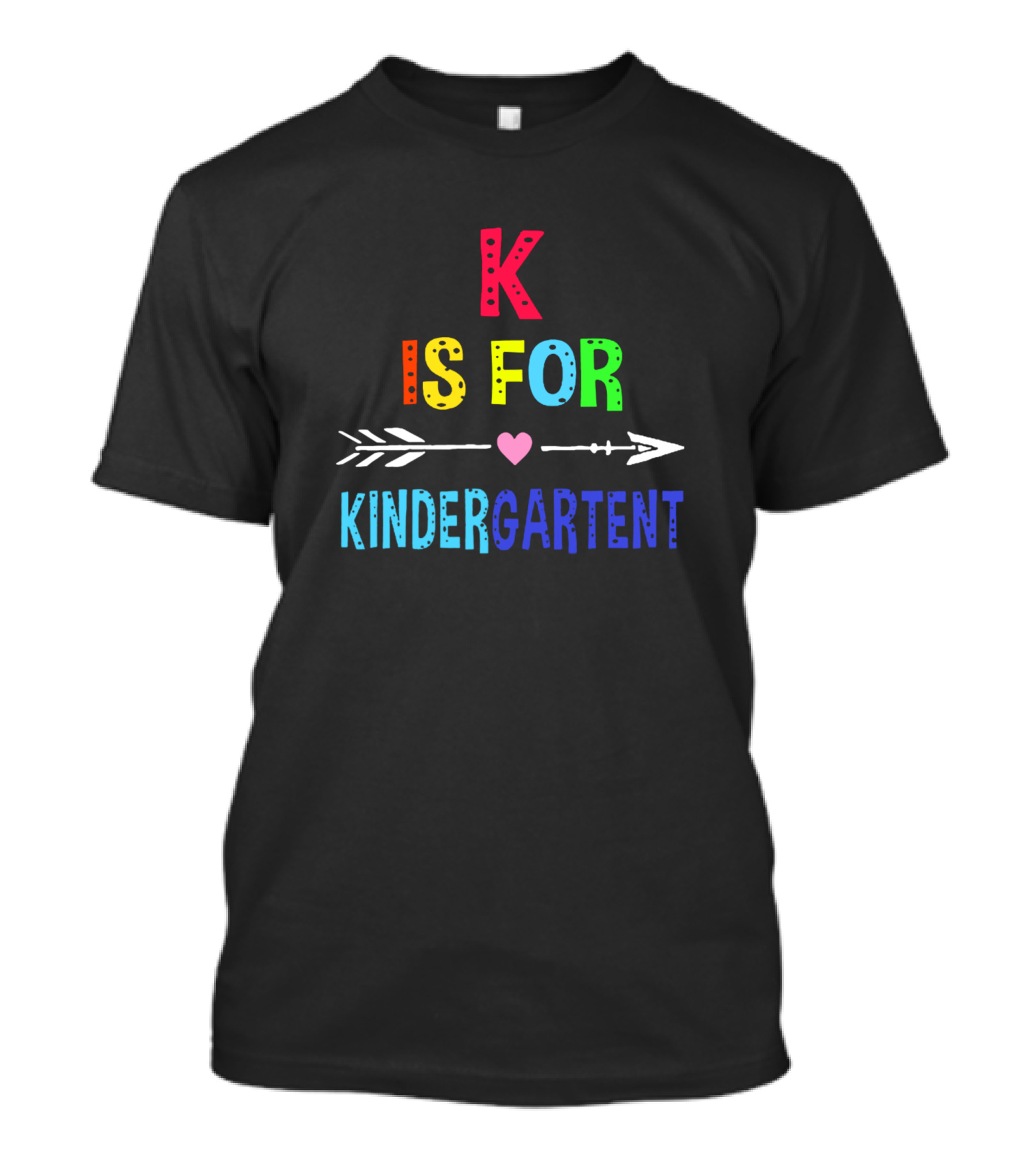 K Is For Kindergarten With Heart And Arrow T-Shirt