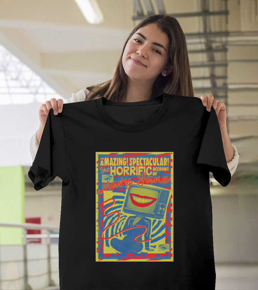 The Amazing Spectacular Yet Horrific Account of Mary Jane Red Blue Yellow T-Shirt