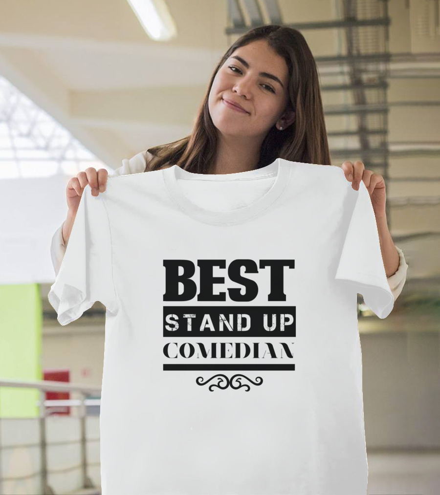Best Stand Up Comedian Jokes Comedy Joking T-Shirt