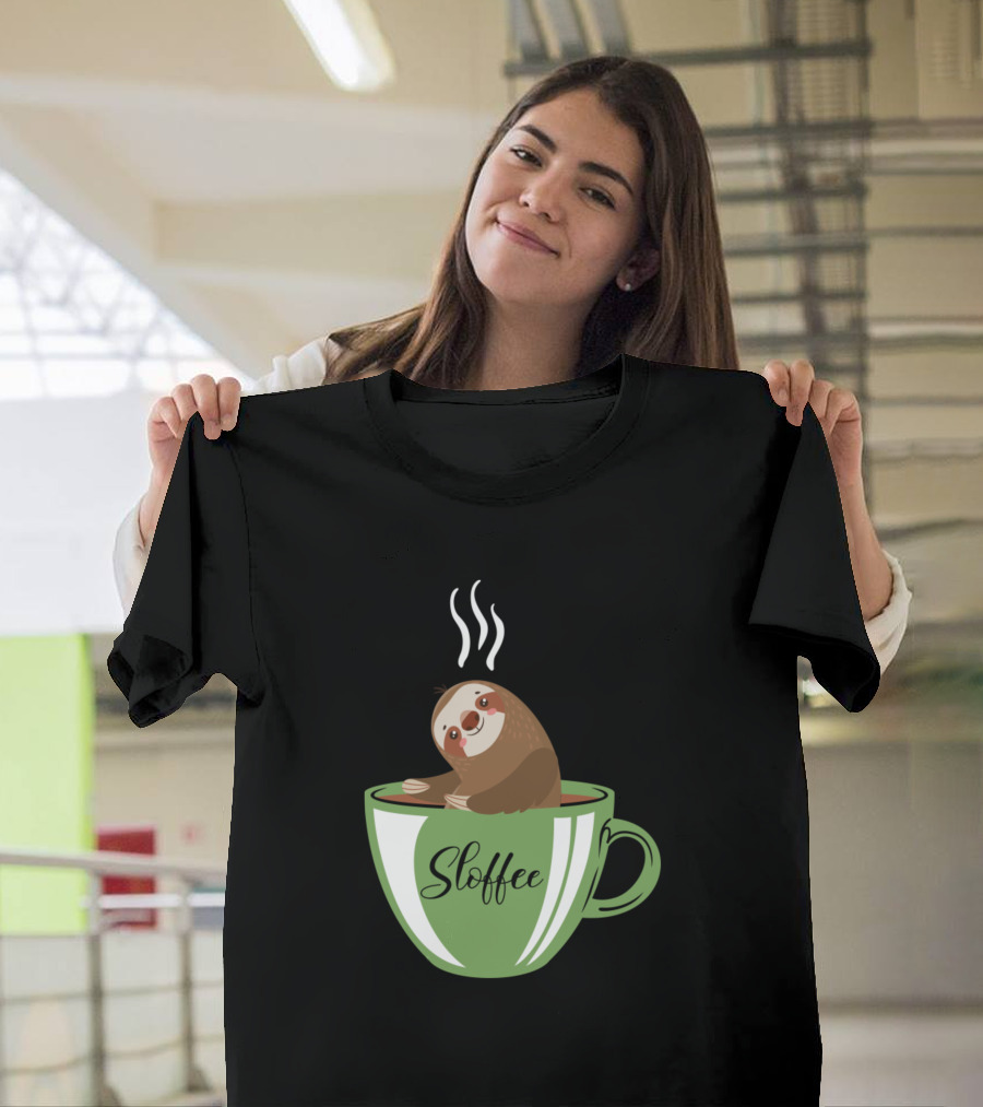 Sloffee Coffee Lover Fanatic Sloth in a Cup T-Shirt