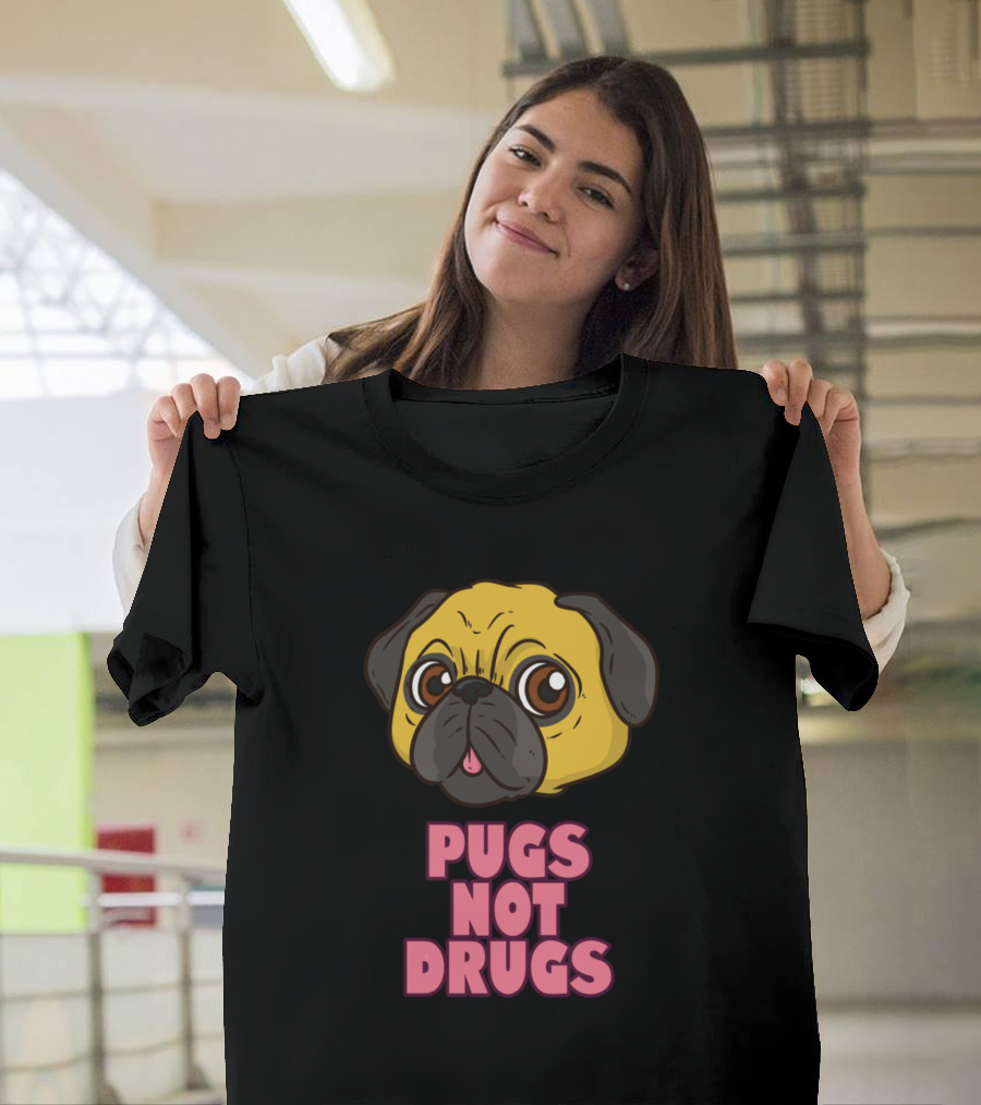 Pugs Not Drugs T-Shirt
