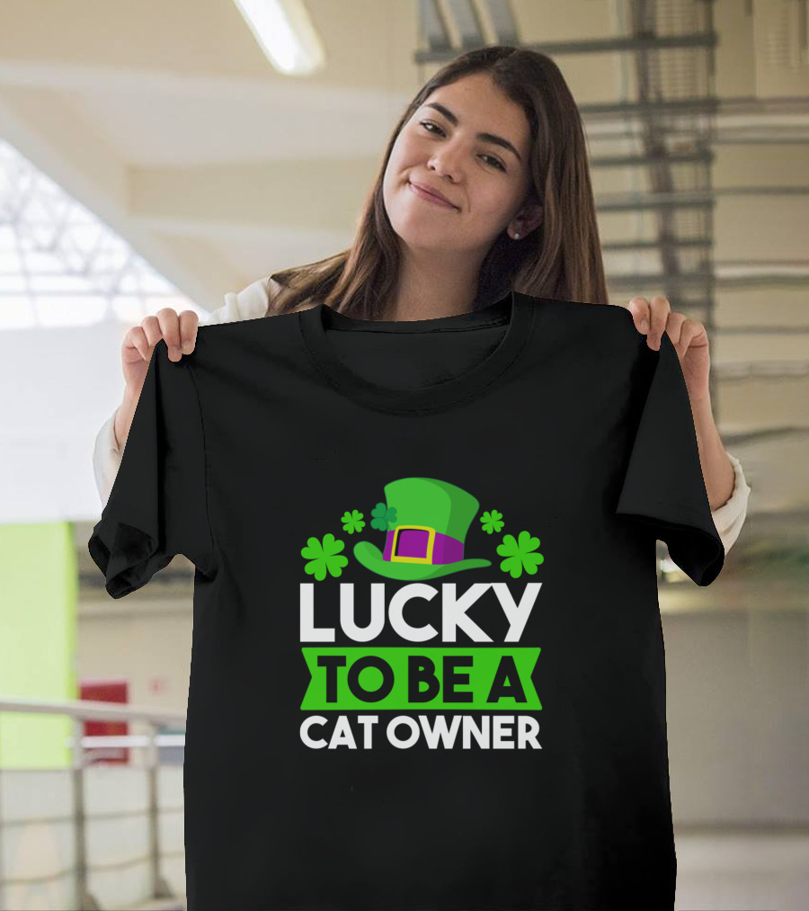 Lucky To Be A Cat Owner St Patrick's Day Shamrocks and Top Hat T-Shirt