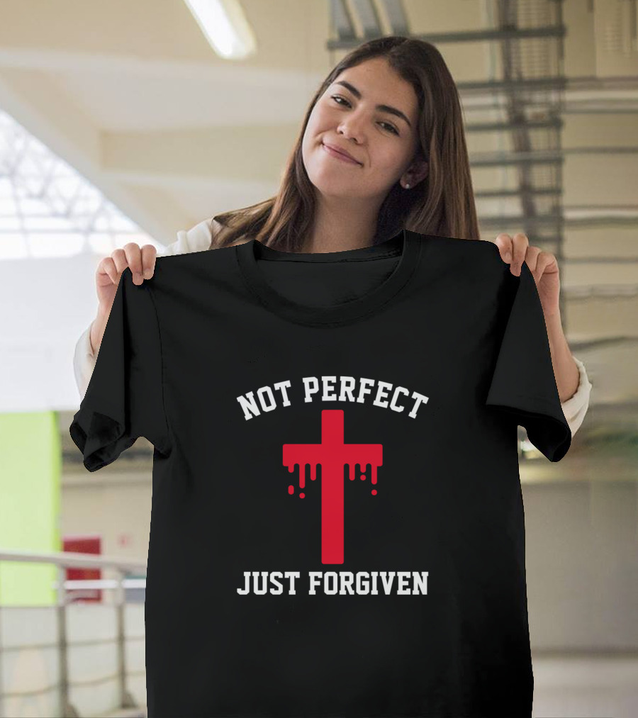 Not Perfect Just Forgiven Red Cross Christian T-Shirt