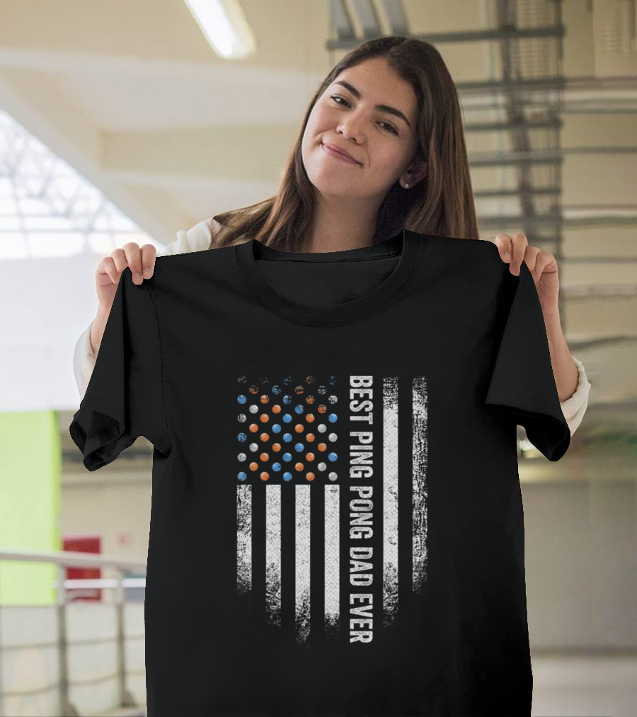 Vintage American Flag Best Ping Pong Dad Ever T-Shirt