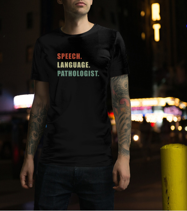 Speech Language Pathologist Vintage Retro Typography T-Shirt